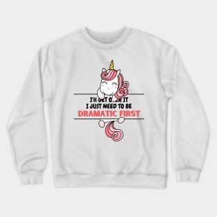 unicorn cute quotes Crewneck Sweatshirt